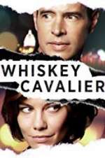 Watch Whiskey Cavalier 2KMovies