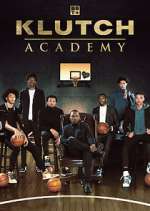 Watch Klutch Academy 2KMovies