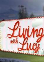 Watch Living with Lucy 2KMovies