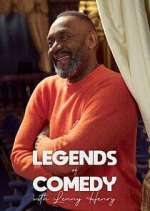 Watch Legends of Comedy with Lenny Henry 2KMovies