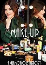 Watch Makeup: A Glamorous History 2KMovies