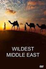 Watch Wildest Middle East 2KMovies