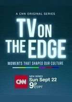 Watch TV On the Edge: Moments That Shaped Our Culture 2KMovies