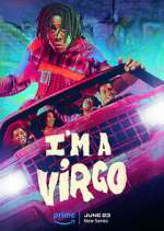 Watch I'm a Virgo 2KMovies