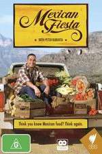 Watch Mexican Fiesta with Peter Kuruvita 2KMovies