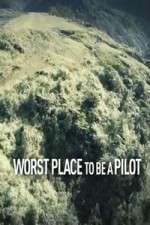 Watch Worst Place To Be A Pilot 2KMovies
