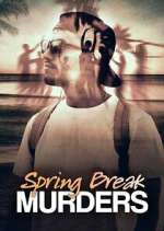 Watch Spring Break Murders 2KMovies