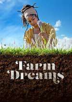 Watch Farm Dreams 2KMovies