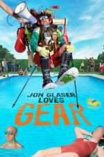 Watch Jon Glaser Loves Gear 2KMovies