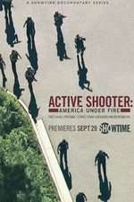 Watch Active Shooter: America Under Fire 2KMovies