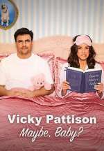 Watch Vicky Pattison: Maybe, Baby? 2KMovies
