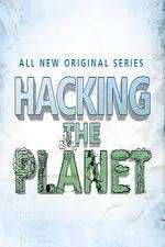 Watch Hacking the Planet 2KMovies