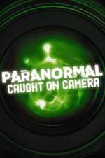 Watch Paranormal Caught on Camera 2KMovies
