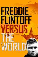 Watch Freddie Flintoff Versus the World 2KMovies