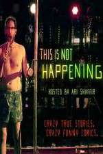 Watch This Is Not Happening 2015 2KMovies