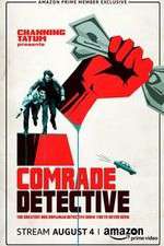 Watch Comrade Detective 2KMovies