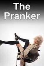 Watch The Pranker 2KMovies