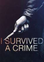 Watch I Survived a Crime 2KMovies