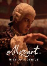 Watch Mozart: Rise of a Genius 2KMovies