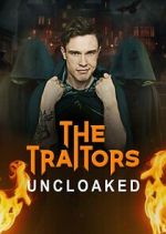 Watch The Traitors: Uncloaked 2KMovies