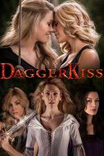 Watch Dagger Kiss 2KMovies