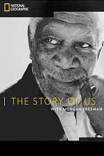 Watch The Story of Us with Morgan Freeman 2KMovies