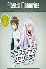 Watch Plastic Memories 2KMovies