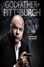 Watch Godfather of Pittsburgh 2KMovies