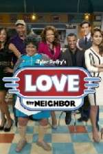 Watch Tyler Perry's Love Thy Neighbor 2KMovies