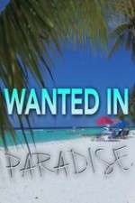 Watch Wanted in Paradise 2KMovies