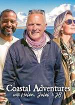 Watch Coastal Adventures with Helen, Jules & JB 2KMovies