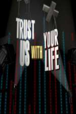Watch Trust Us with Your Life 2KMovies