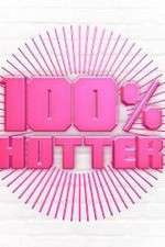 Watch 100% Hotter 2KMovies
