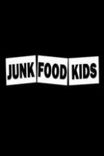 Watch Junk Food Kids Whos to Blame 2KMovies
