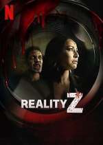 Watch Reality Z 2KMovies