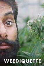 Watch Weediquette 2KMovies