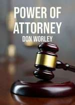 Watch Power of Attorney: Don Worley 2KMovies