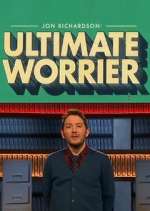 Watch Jon Richardson: Ultimate Worrier 2KMovies