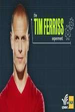 Watch The Tim Ferriss Experiment 2KMovies