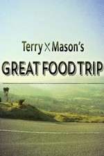 Watch Terry & Mason’s Great Food Trip 2KMovies