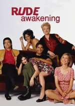 Watch Rude Awakening 2KMovies