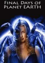 Watch Final Days of Planet Earth 2KMovies