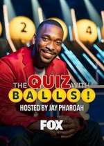 Watch The Quiz with Balls 2KMovies
