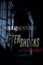 Watch Ghost Adventures Aftershocks 2KMovies