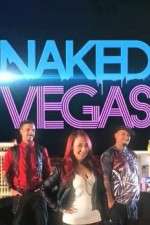 Watch Naked Vegas 2KMovies
