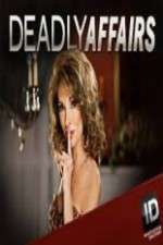Watch Deadly Affairs 2KMovies