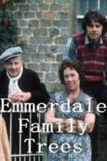 Watch Emmerdale Family Trees 2KMovies