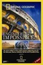 Watch National Geographic: Engineering the Impossible 2KMovies
