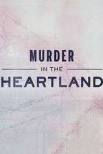 Watch Murder in the Heartland 2KMovies
