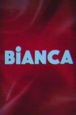 Watch Bianca 2KMovies